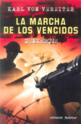 la marcha de los vencidos: dunkerque-karl von vereiter-9788496803190 la marcha de los vencidos: dunkerque-karl von vereiter-9788496803190