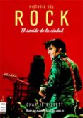 historia del rock: el sonido de la ciudad-charlie gillet-9788496924390 historia del rock: el sonido de la ciudad-charlie gillet-9788496924390