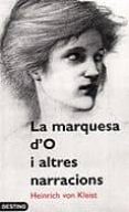 marqueso d o i altres narracions-heinrich von kleist-9788497100090 marqueso d o i altres narracions-heinrich von kleist-9788497100090
