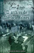 el archivo de sherlock holmes-arthur conan doyle-9788497639590 el archivo de sherlock holmes-arthur conan doyle-9788497639590