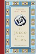 el juego de la vida-florence scovel shinn-9788497776790 el juego de la vida-florence scovel shinn-9788497776790
