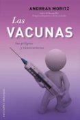 las vacunas: sus peligros y consecuencias-andreas moritz-9788497778190 las vacunas: sus peligros y consecuencias-andreas moritz-9788497778190