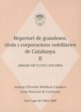 repertori de grandeses, titols i corporacions nobiliaries de cata lunya ii-armand de fluvia-9788497791090 repertori de grandeses, titols i corporacions nobiliaries de cata lunya ii-armand de fluvia-9788497791090