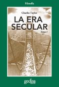 la era secular (tomo i)-charles taylor-9788497842990 la era secular (tomo i)-charles taylor-9788497842990