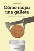como mojar una galleta-len fisher-9788497933490 como mojar una galleta-len fisher-9788497933490