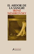 el ardor de la sangre-irene nemirovsky-9788498381290 el ardor de la sangre-irene nemirovsky-9788498381290