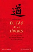 el tao de los lideres: el tao te-ching de lao tse adaptado a la n ueva era-john heider-9788498670790 el tao de los lideres: el tao te-ching de lao tse adaptado a la n ueva era-john heider-9788498670790