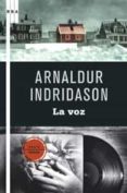 la voz-arnaldur indridason-9788498676990 la voz-arnaldur indridason-9788498676990