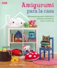 amigurumi para la casa-ana paula rimoli-9788498744590 amigurumi para la casa-ana paula rimoli-9788498744590