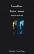 cadena humana-seamus heaney-9788498957990 cadena humana-seamus heaney-9788498957990