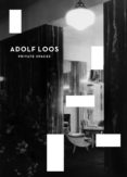 adolf loos: espacios privados-adolf loos-9788499001890 adolf loos: espacios privados-adolf loos-9788499001890