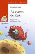 as viaxes de ruki-ramon caride-9788499145990 as viaxes de ruki-ramon caride-9788499145990