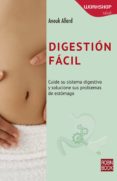 digestion facil-anouk allard-9788499174990 digestion facil-anouk allard-9788499174990
