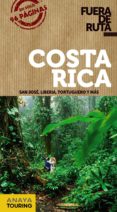 costa rica 2013 (fuera de ruta)-edgar de puy y fuentes-9788499355290 costa rica 2013 (fuera de ruta)-edgar de puy y fuentes-9788499355290