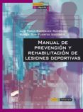 manual de prevencion y rehabilitacion de lesiones deportivas (ebook)-9788499585390 manual de prevencion y rehabilitacion de lesiones deportivas (ebook)-9788499585390