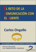 el reto de la comunicacion con el cliente (ebook)-9788499694290 el reto de la comunicacion con el cliente (ebook)-9788499694290
