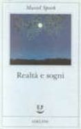 realta e sogni-muriel spark-9788845913990 realta e sogni-muriel spark-9788845913990