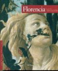 florencia: lo mas destacable: 100 obras maestras-giovanna uzzani-9788881175390 florencia: lo mas destacable: 100 obras maestras-giovanna uzzani-9788881175390