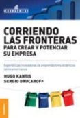 corriendo fronteras para crear y potenciar empresas-hugo kantis-9789506415990 corriendo fronteras para crear y potenciar empresas-hugo kantis-9789506415990