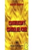 constitucion y control del poder: introduccion a una teoria const itucional del control-manuel aragon-9789509385290 constitucion y control del poder: introduccion a una teoria const itucional del control-manuel aragon-9789509385290