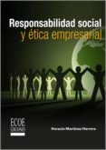 responsabilidad social y ética empresarial (ebook)-horacio martínes herrera-9789587712490 responsabilidad social y ética empresarial (ebook)-horacio martínes herrera-9789587712490