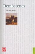 demostenes: la agonia de grecia-werner jaeger-9789681621490 demostenes: la agonia de grecia-werner jaeger-9789681621490