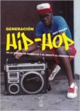generacion hip-hop-jeff de chang-9789871622290 generacion hip-hop-jeff de chang-9789871622290