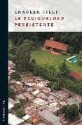 la desigualdad persistente-charles tilly-9789875000490 la desigualdad persistente-charles tilly-9789875000490