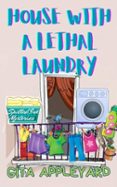 HOUSE WITH A LETHAL LAUNDRY  (edición en inglés)