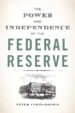 the power and independence of the federal reserve (ebook)-9781400873500 the power and independence of the federal reserve (ebook) 9781400873500