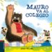 mauro va al colegio (osito mauro 6)-9788414012000 mauro va al colegio (osito mauro 6) 9788414012000
