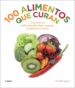 100 alimentos que curan-9788415989400 100 alimentos que curan 9788415989400