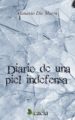 diario de una piel indefensa (ebook)-9788416113200 diario de una piel indefensa (ebook) 9788416113200