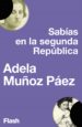 sabias en la segunda republica (flash ensayo) (ebook)-9788416628100 sabias en la segunda republica (flash ensayo) (ebook) 9788416628100