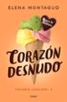 corazon desnudo (trilogia corazon 3)-9788425355400 corazon desnudo (trilogia corazon 3) 9788425355400