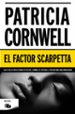 el factor scarpeta (serie kay scarpetta 17)-9788490701300 el factor scarpeta (serie kay scarpetta 17) 9788490701300