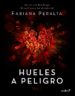 hueles a peligro. vol. i (ebook)-9788408162810 hueles a peligro. vol. i (ebook) 9788408162810