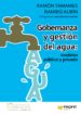 gobernanza y gestion del agua: modelos publico y privado (ebook)-9788416583010 gobernanza y gestion del agua: modelos publico y privado (ebook) 9788416583010