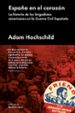 españa en el corazon: la historia de los brigadistas americanos en la guerra civil española-9788416665310 españa en el corazon: la historia de los brigadistas americanos en la guerra civil española 9788416665310