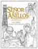 el señor de los anillos: las peliculas. un libro para colorear-9788445004210 el señor de los anillos: las peliculas. un libro para colorear 9788445004210