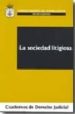 la sociedad litigiosa-9788492596010 la sociedad litigiosa 9788492596010