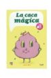 la caca magica-9788493703110 la caca magica 9788493703110