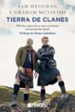 tierra de clanes: whisky, guerras y una aventura escocesa sin igual-sam heughan-9788418216220