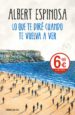 lo que te dire cuando te vuelva a ver-9788466345620 lo que te dire cuando te vuelva a ver 9788466345620