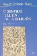 el sentido y el fin de la religion-9788472456020 el sentido y el fin de la religion 9788472456020