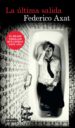 la ultima salida (edicion mexicana) (ebook)-9786070733130 la ultima salida (edicion mexicana) (ebook) 9786070733130