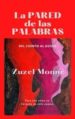 la pared de las palabras del cuento al guion (ebook)-9788483266830 la pared de las palabras del cuento al guion (ebook) 9788483266830