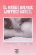 el masaje drenaje linfatico manual-9788486961930 el masaje drenaje linfatico manual 9788486961930