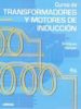 curso de transformadores y motores de induccion (4ªed.)-9789681859930 curso de transformadores y motores de induccion (4ªed.) 9789681859930