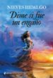 dime si fue un engaño (ebook)-9788408143840 dime si fue un engaño (ebook) 9788408143840